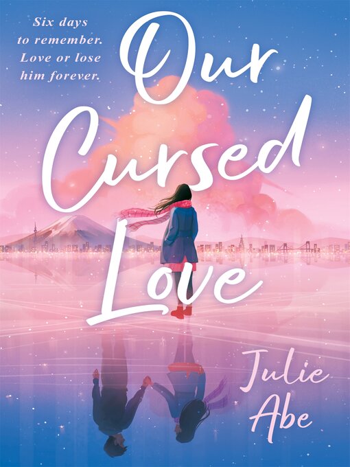 Title details for Our Cursed Love by Julie Abe - Available